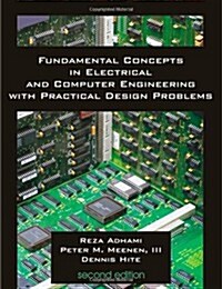 Fundamental Concepts in Electrical and Computer Engineering with Practical Design Problems (Second Edition) (Paperback)