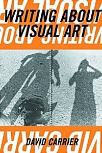 Writing about Visual Art (Paperback)