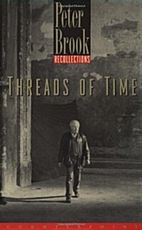 Threads of Time: Recollections (Paperback)
