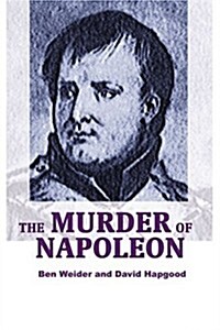 The Murder of Napoleon (Paperback)