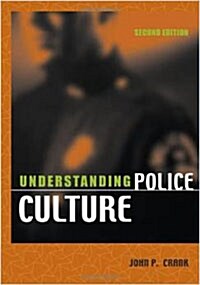 Understanding Police Culture (Paperback, 2)