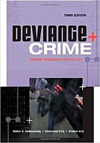 Deviance and Crime: Theory, Research and Policy (Paperback, 3)