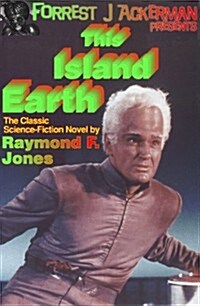 Forrest J. Ackerman Presents This Island Earth (Paperback)