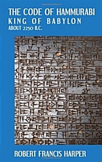 The Code of Hammurabi (Hardcover, 2, Lawbook Exchang)