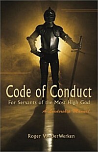 Code of Conduct for Servants of the Most High God (Paperback)