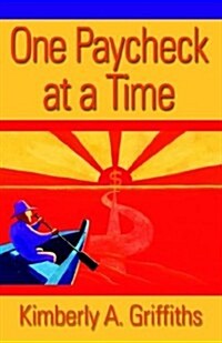 One Paycheck at a Time (Paperback)