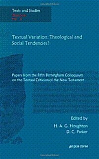Textual Variation: Theological and Social Tendencies? (Hardcover)