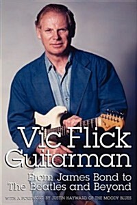 Vic Flick, Guitarman (Paperback)