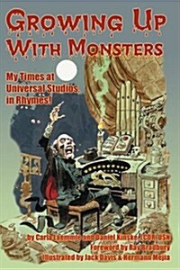 Growing Up with Monsters (Paperback)