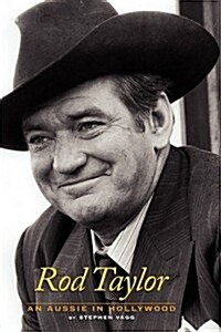 Rod Taylor: An Aussie in Hollywood (Paperback)