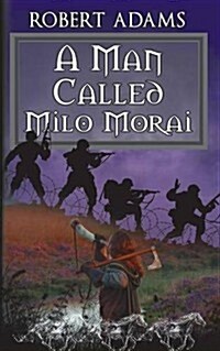 A Man Called Milo Morai (Paperback)