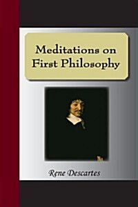 Meditations on First Philosophy (Paperback)