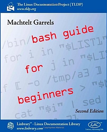 Bash Guide for Beginners (Second Edition) (Paperback, 2, Revised)