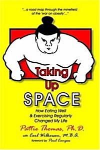 Taking Up Space (Paperback)