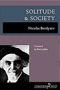 Solitude and Society (Paperback, 2, Enl)