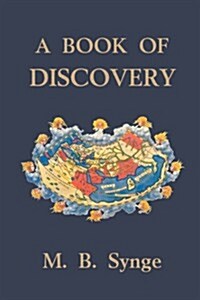 A Book of Discovery (Yesterdays Classics) (Paperback)