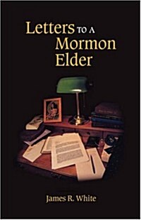 Letters to a Mormon Elder (Paperback)