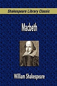 Macbeth (Shakespeare Library Classic) (Paperback)