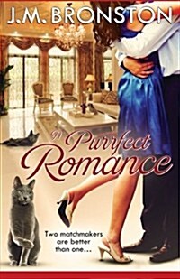 A Purrfect Romance (Paperback)