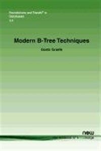 Modern B-tree techniques