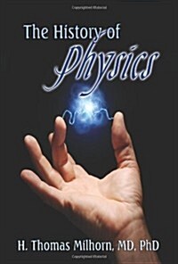 The History of Physics (Paperback)