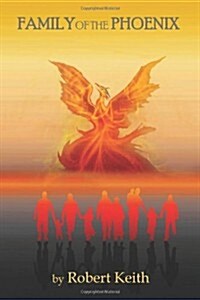 Family of the Phoenix (Paperback)