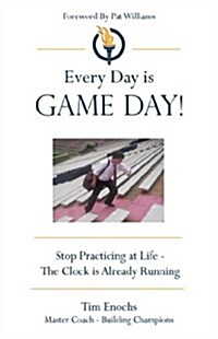 Every Day Is Game Day! (Paperback)