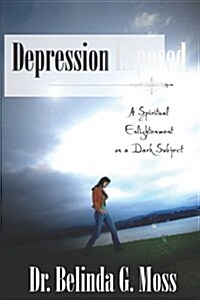 Depression Exposed (Paperback)