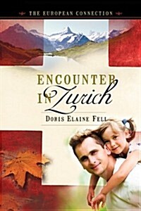 Encounter in Zurich (Paperback)