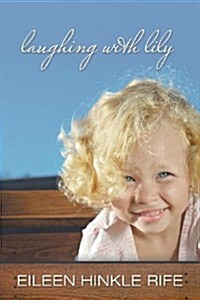 Laughing with Lily (Paperback)