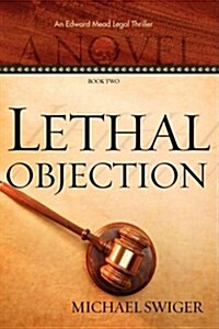 Lethal Objection (Paperback)