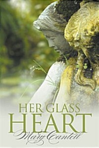 Her Glass Heart (Paperback)