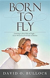 Born to Fly (Paperback)