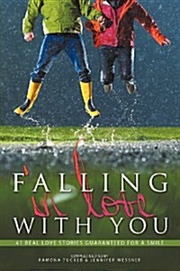 Falling in Love with You (Paperback)