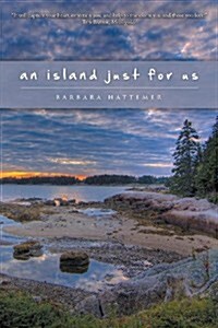 An Island Just for Us (Paperback)