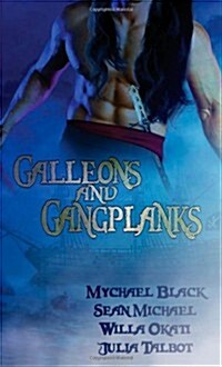 Galleons and Gangplanks (Paperback)