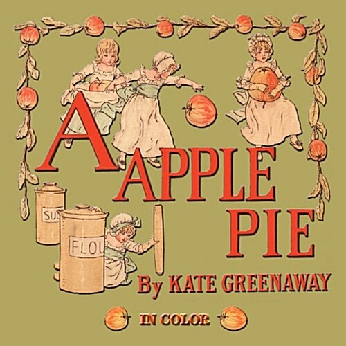 A Apple Pie - Illustrated in Color (Paperback)