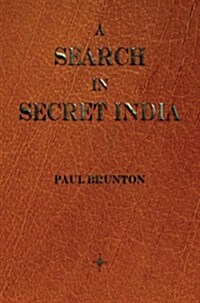 A Search in Secret India (Hardcover)
