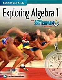 The Geometers Sketchpad, Exploring Algebra 1 (Paperback)
