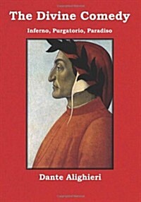 The Divine Comedy: Inferno, Purgatorio, Paradiso (Paperback)