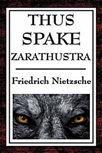 Thus Spake Zarathustra: A Book for All and None (Hardcover)