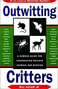 Outwitting Critters (Paperback, 1st)