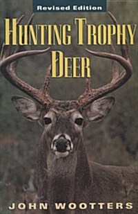 Hunting Trophy Deer (Paperback, Revised ed)