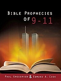 Bible Prophecies of 9-11 (Paperback)
