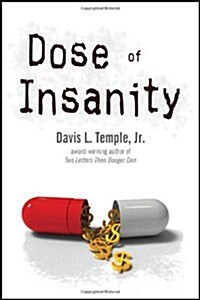Dose of Insanity (Paperback)