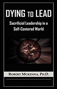 Dying to Lead (Paperback)