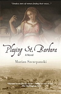 Playing St. Barbara (Paperback)