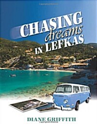 Chasing Dreams in Lefkas (Paperback)