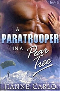 A Paratrooper in a Pear Tree (Paperback)