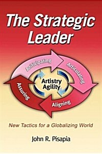 The Strategic Leader New Tactics for a Globalizing World (PB) (Paperback, New)